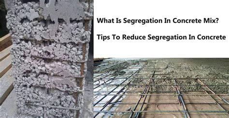what is concrete segregation